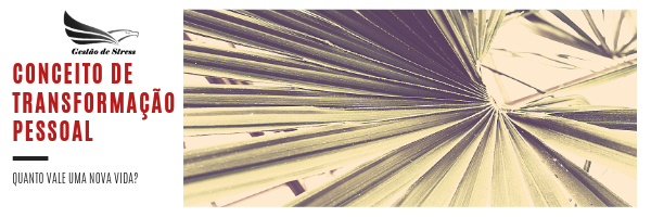 Conceito de transformação Pessoal